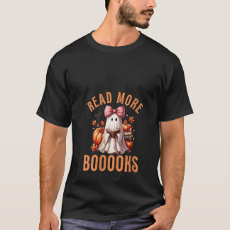 Vrouwen Lees meer Boeken Ghost Coquette Bow Funny  T-shirt