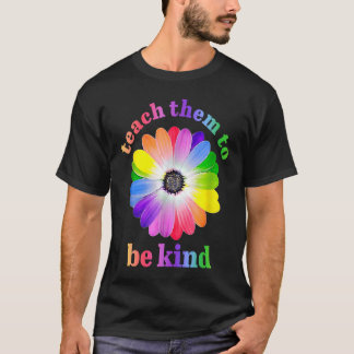 Vrouwen leren hen aardig te zijn t-shirt