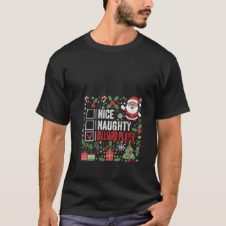 Vrouwen Leuke stoute biljartspeler Grappig Kerstfe T-shirt