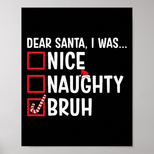 Vrouwen Leuke Stoute Bruh Grappige Kerstman Kerstm Poster (Voorkant)
