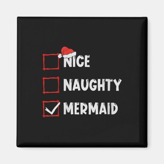 Vrouwen Leuke Stoute Zeemeermin Kerstlijst Xmas Sa Magneet (Voorkant)
