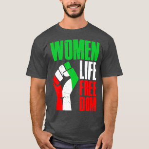 Vrouwen leven  Iraanse vrouwen in vrijheid T-shirt