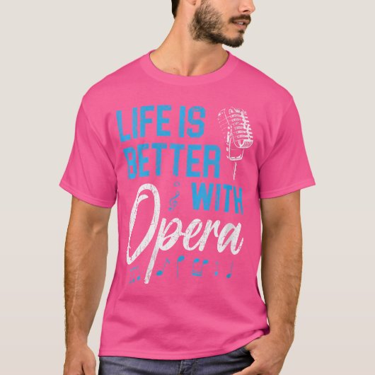 Vrouwen leven is beter met opera muziek stem bedre t-shirt (Voorkant)