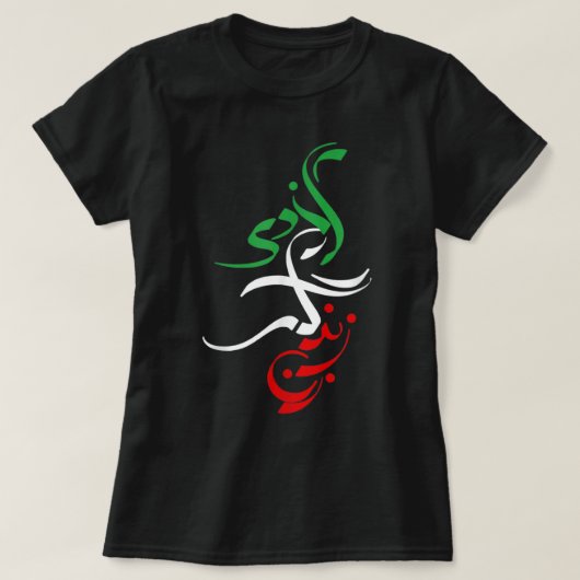 Vrouwen leven vrijheid in Farsi-shirt, Zan Zendegi T-shirt (Design voorkant)