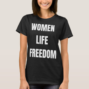 Vrouwen leven vrijheid Iran 1 T-shirt