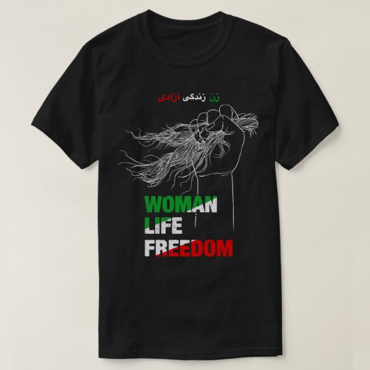 Vrouwen Leven Vrijheid Iran protesteert 1 T-shirt (Design voorkant)
