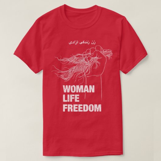 Vrouwen leven vrijheid Iran vrouwenrechten T-shirt (Design voorkant)