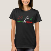 Vrouwen leven vrijheid Zan Zendegi Azadi Farsi T-shirt (Voorkant)