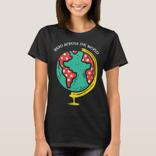 Vrouwen lezen over de hele wereld Wereldbol boek b T-shirt