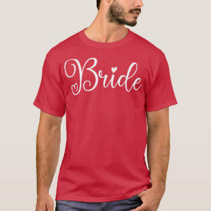 Vrouwen Lieve Bruid Grappig Huwelijksfeest en vrij T-shirt