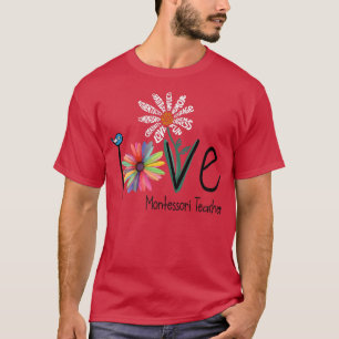 Vrouwen Love Daisy Flower Montessori Teacher T-shirt