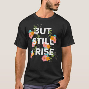 Vrouwen, maar ik verheug me toch over de positieve t-shirt