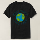 Vrouwen maken de aarde weer koel klimaatveranderin t-shirt (Design voorkant)