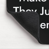 Vrouwen maken geen messes muismat (Hoek)