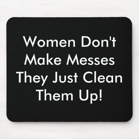 Vrouwen maken geen messes muismat (Voorkant)