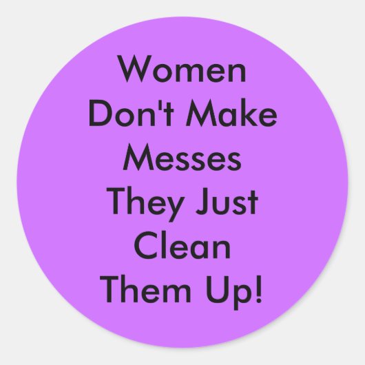 Vrouwen maken geen messes ronde sticker (Voorkant)