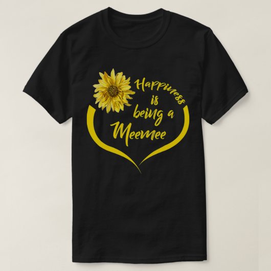 Vrouwen maken meemee Gift Happiness is een voorrec T-shirt (Design voorkant)