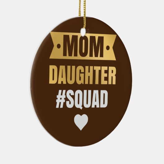 Vrouwen Mam Dochter Squad Apparel Funny Familie Keramisch Ornament (Rechts)