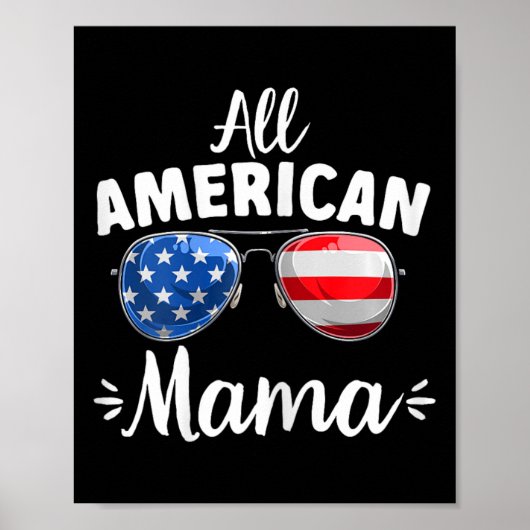 Vrouwen Meisjes All American Mama 4 juli  Poster (Voorkant)