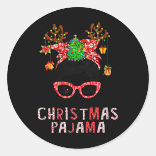Vrouwen Messy Bun Dit is mijn kerstpyjama Xmas Ronde Sticker