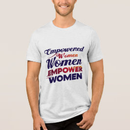 Vrouwen met een krachtige kracht Tri-Blend shirt