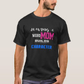 Vrouwen met een vreemde moeder maken een teken t-shirt (Voorkant)