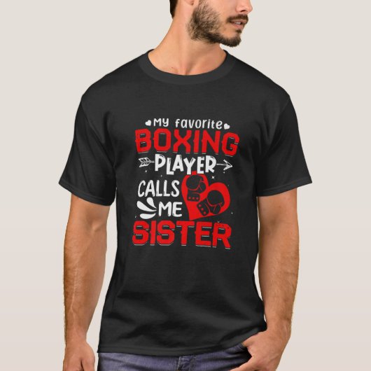 Vrouwen Mijn favoriete boksspeler roept me zuster T-shirt (Voorkant)