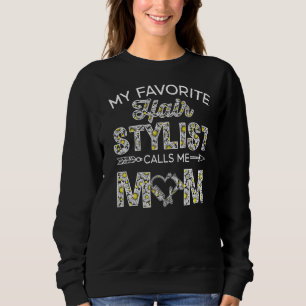 Vrouwen Mijn favoriete haar styliste noemt me mam Trui