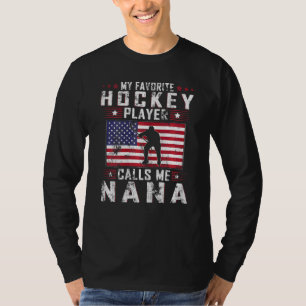 Vrouwen Mijn favoriete Hockey Player roept me nana T-shirt