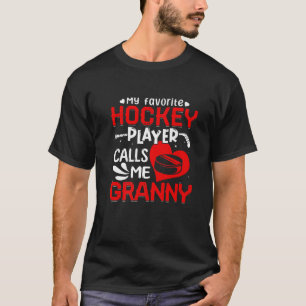 Vrouwen Mijn favoriete Hockey Player roept me oma T-shirt
