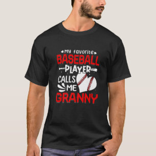 Vrouwen Mijn favoriete honkbalspeler noemt me oma T-shirt