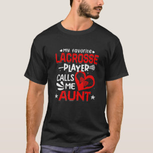 Vrouwen Mijn favoriete Lacrosse speler roept me ta T-shirt