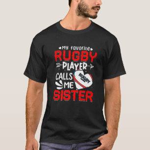 Vrouwen Mijn favoriete Rugby-speler roept me zuste T-shirt