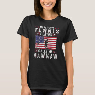 Vrouwen Mijn favoriete Tennis Player roept me Mawm T-shirt
