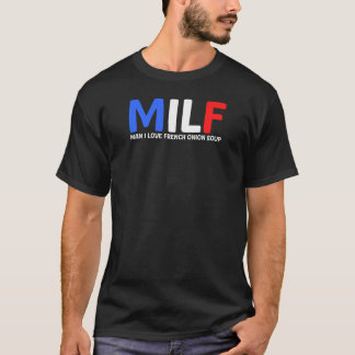Vrouwen MILF Man I Love French Onion Soup Premium T-shirt