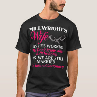 Vrouwen Millwright Wife Training Industrial Mechan T-shirt