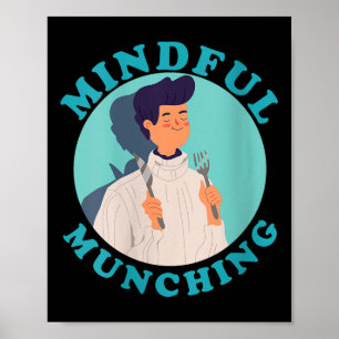 Vrouwen Mindful Snoepen Grappige Thanksgiving Work Poster