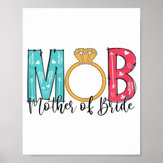 Vrouwen Moeder van de bruid Mob Mog Bachelorette P Poster (Voorkant)