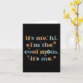 Vrouwen Moederdag Het Ik Hoi Ik Ben De Koele Moede Kaart (Gele Bloem)