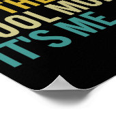 Vrouwen Moederdag Retro It Me Hi I'm The Cool Mom Poster (Hoek)