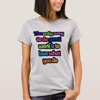 Vrouwen Motivatie Woorden T-shirt