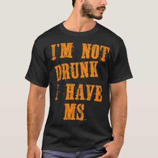 Vrouwen MS Awareness IM niet Drink Ik heb MS VNeck T-shirt