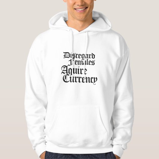 Vrouwen negeren verwerven valuta hoodie (Voorkant)