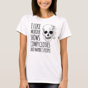 Vrouwen nieuwigheid shirt, moord shows vrienden ho t-shirt