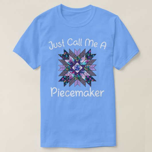 Vrouwen noemen me gewoon een piecemaker die het na t-shirt (Design voorkant)