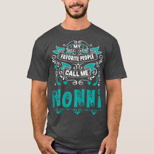 Vrouwen noemen mij Nonni, geschenk voor T-shirt