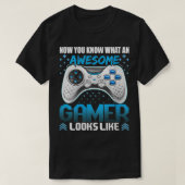 Vrouwen Nu weet je dat Geweldige gamer lijkt op vi T-shirt (Design voorkant)