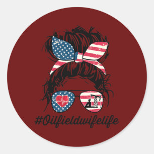 Vrouwen Oilfield Wife Life Messy Bun American Flag Ronde Sticker