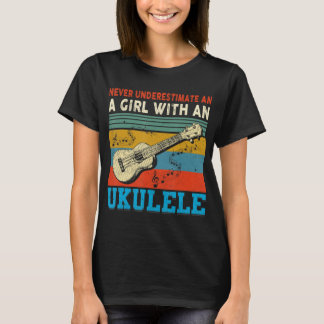 Vrouwen onderschatten nooit een meisje met een uku t-shirt