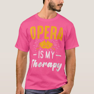 Vrouwen Operatherapie Zanger Muzikant Zingen Exper T-shirt